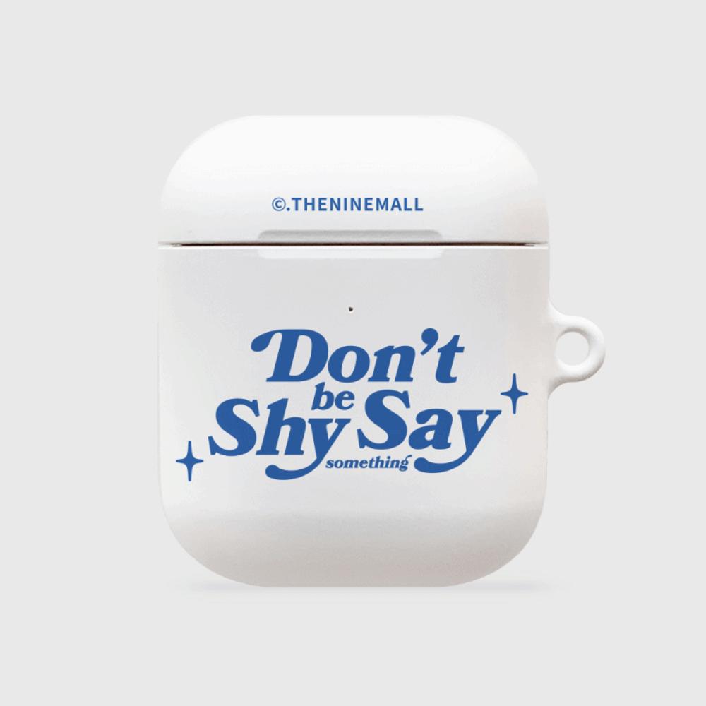 |THENINEMALL| Dont Be Shy AirPods Hard Case