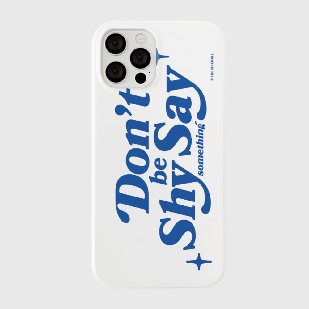 ｜THENINEMALL｜ Dont Be Shy Hard Phone Case (2 types)